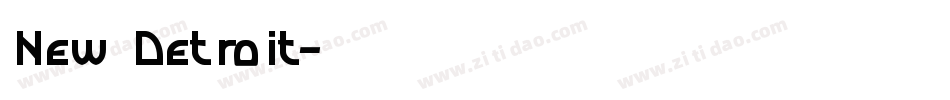 New Detroit字体转换
